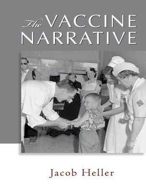 cover image of The Vaccine Narrative